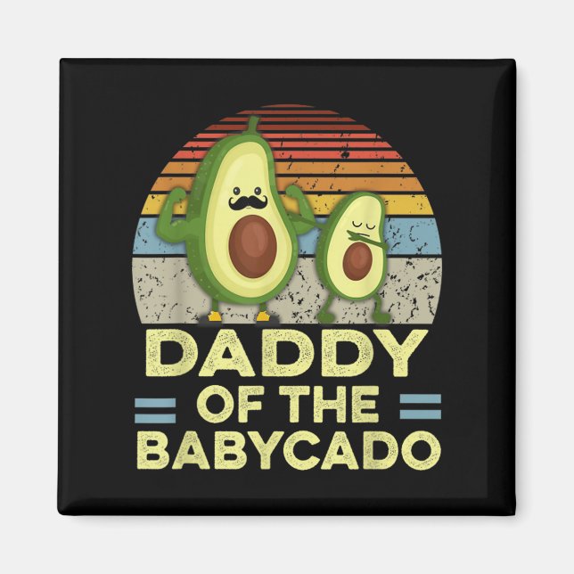 Retro Daddy Of The Babycado Avocado Cute Family  Magnet (Vorne)
