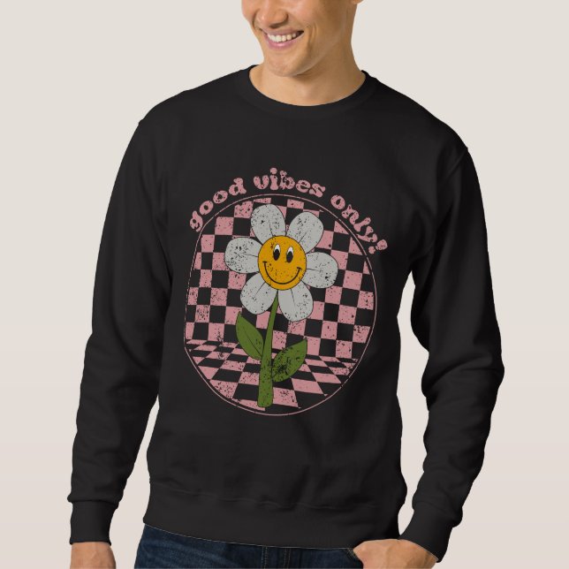 Retro Daisy | Nur gute Vibes Sweatshirt (Vorderseite)