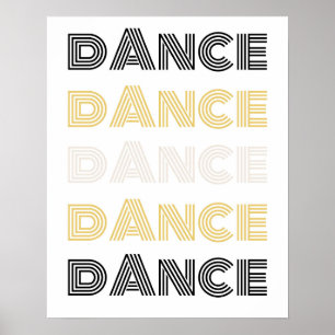 Retro Dance Typografy - Motivierend Wall Art Poster