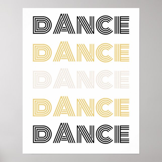 Retro Dance Typografy - Motivierend Wall Art Poster (Vorne)