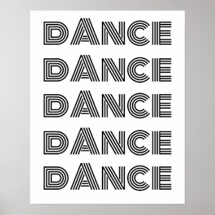 Retro Dance Typografy Schwarz-weiß Poster