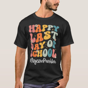 Retro Daycare Provider viel Glück am letzten Schul T-Shirt