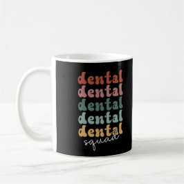 Retro Dental Squad | Dental Team | Zahnärzte Kaffeetasse