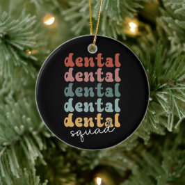 Retro Dental Squad | Dental Team | Zahnärzte Keramik Ornament