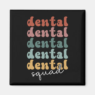 Retro Dental Squad Dental Team Zahnärzte Magnet