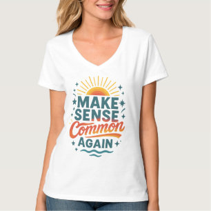 Retro-Design: Bringt den gesunden Menschenverstand T-Shirt