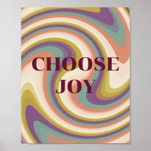 Retro-Design, Choose Joy Poster