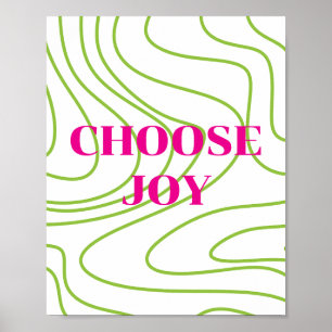 Retro-Design, Choose Joy Poster
