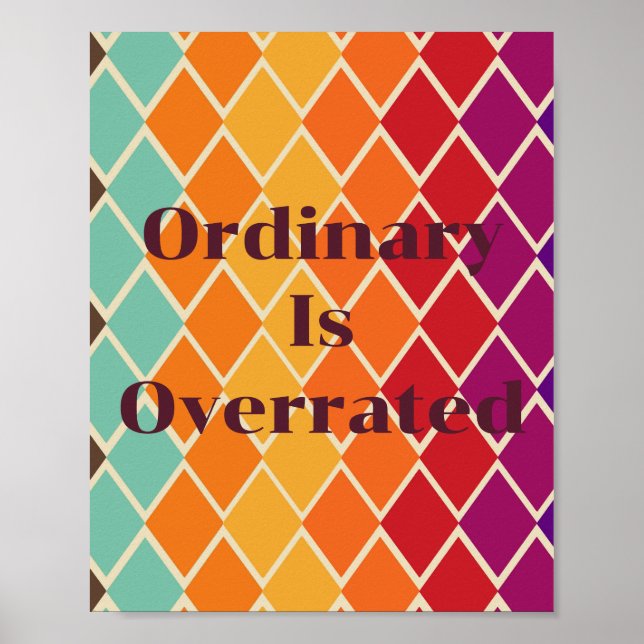 Retro-Design, Gewöhnlich ist überbewertet Poster  (Vorne)