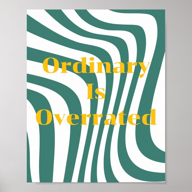 Retro-Design, Gewöhnlich ist überbewertet Poster (Vorne)