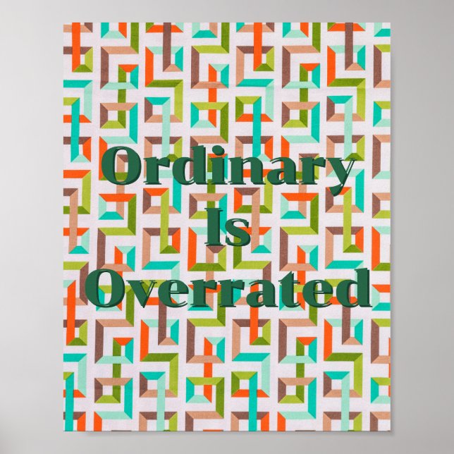 Retro-Design, Gewöhnlich ist überbewertet Poster  (Vorne)
