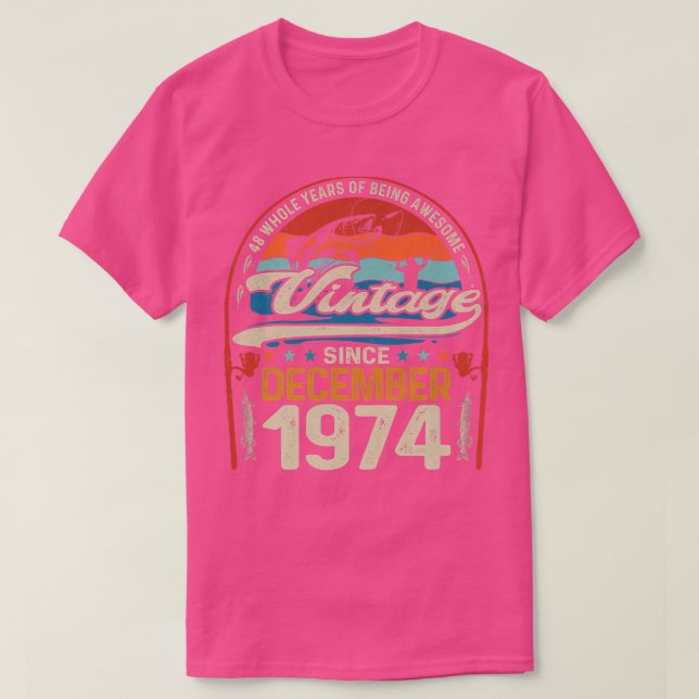 Retro Dezember 1974 48 Jahre altes Angeln über 48. T-Shirt (Design vorne)