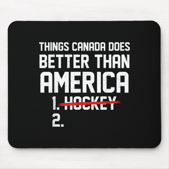 Retro-Dinge, die Kanada besser macht als Amerika Mousepad (Vorne)