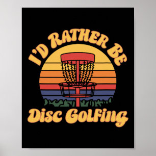 Retro Disc Golf Skizze, Ich würde lieber Disc Golf Poster