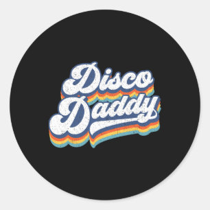 Retro Disco Daddy 60er 70er Party Kostüm Vater Vat Runder Aufkleber