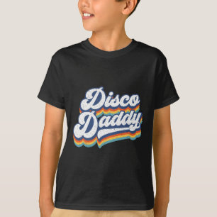Retro Disco Daddy 60er 70er Party Kostüm Vater Vat T-Shirt