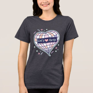 Retro Disco Heart Let's Party Aesthetic T-Shirt Tri-Blend Shirt