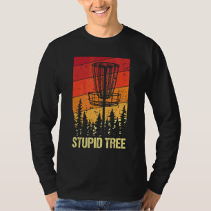 Retro Disk Golf Stupid Tree Vintag Frisbee Golf T-Shirt