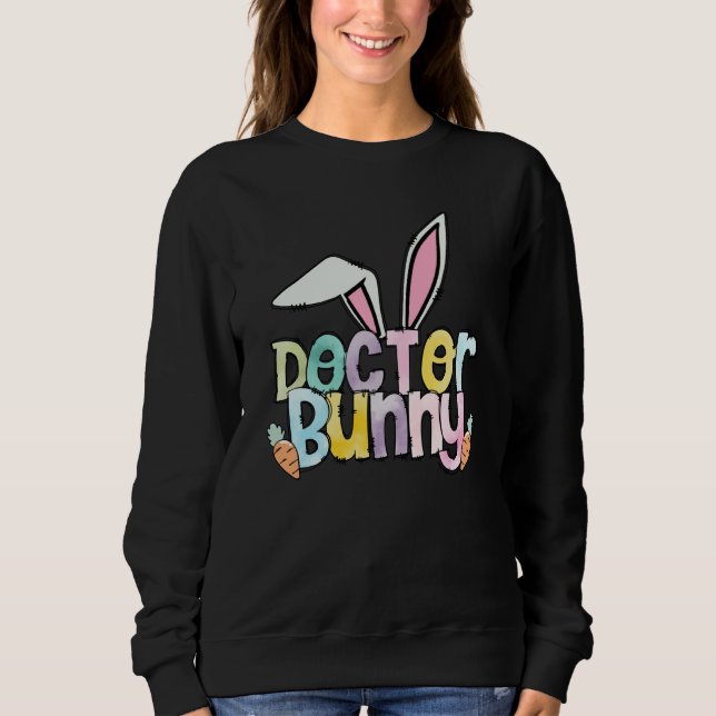 Retro Doctor Bunny Easter Eggs Doctor Easter 2023 Sweatshirt (Vorderseite)