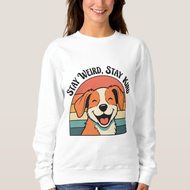 Retro Dog Stay Kind Women’s Sweatshirt (Vorderseite)