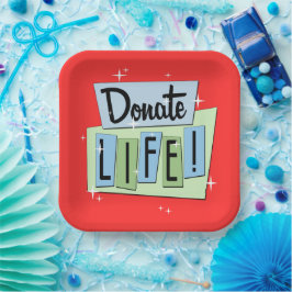 Retro Donate Life - Vintages Zeichen - Sternexplos Pappteller