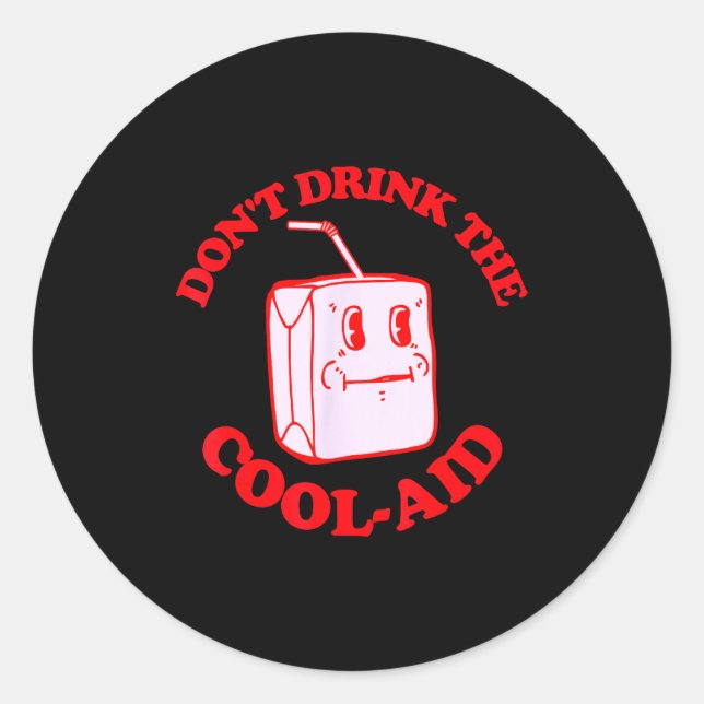 Retro Don't Drink The Cool-aid  Runder Aufkleber (Vorderseite)