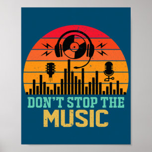 Retro Don't Stop The Music Lover Sound Headphones Poster