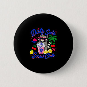 Retro-dreckige Soda-Sozialclub-Waschbär-Sommer Button