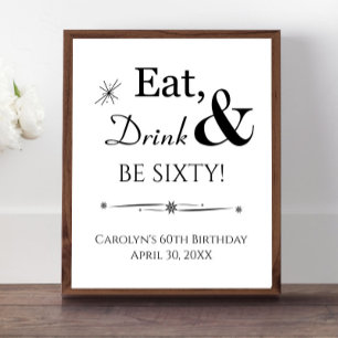 Retro Eat Drink and Be Sixty 60. Geburtstag Poster