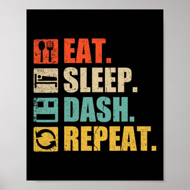 Retro Eat Sleep Dash Repeat Video Game  Poster (Vorne)