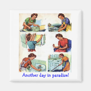 Retro Ehefrau - ein anderer Tag im Paradies, Magnet