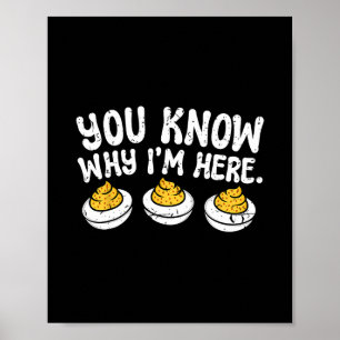 Retro Eier mit Senf und Mayo, du weißt warum ich h Poster
