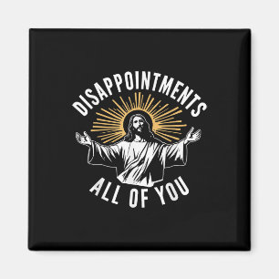 Retro Enttäuschung All Eure Christliche Jesus Hu Magnet