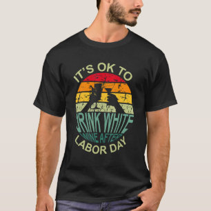 Retro Es ist gut, nach dem Arbeitstag weißen Wein  T-Shirt