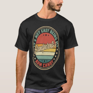 Retro Es ist nicht einfach, meine Großeltern Arm k T-Shirt