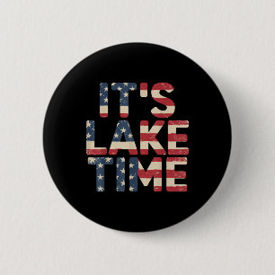 Retro Es Ist See Zeit 4. Juli Amerikanische Flagge Button