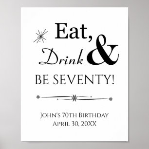 Retro essen Drink und 70. Geburtstag Zeichen sein Poster