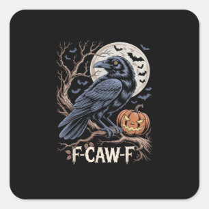 Retro F-Caw-F Vogel Krähe Lustige Krähe Vogel Kräc Quadratischer Aufkleber