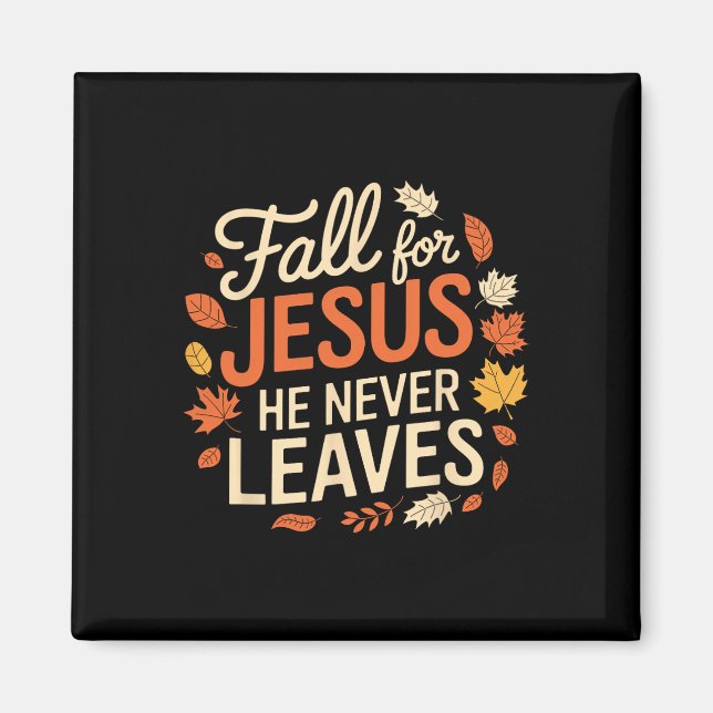Retro Fall für Jesus, Verlasst er nie Erntedank Magnet (Vorne)
