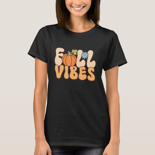 Retro Fall mit Sprichwort Fall Vibes T-Shirt (Vorderseite)