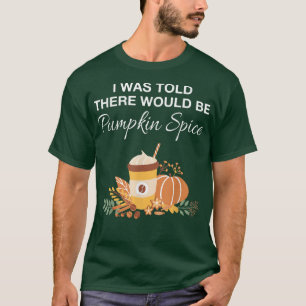 Retro Fall Saison Pumpkin Gewürz Vintager Herbst a T-Shirt