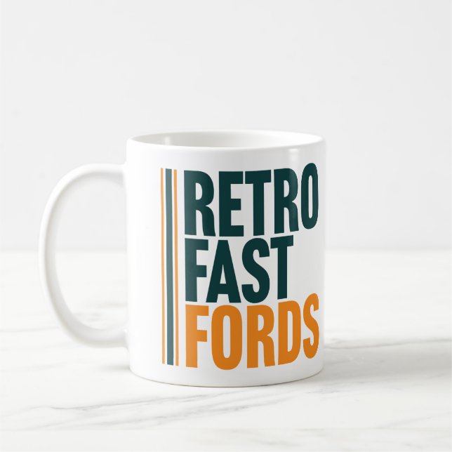 Retro Fast Fords Classic Mug Kaffeetasse (Links)