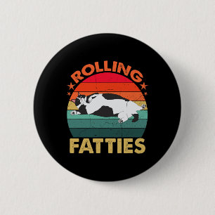 Retro Fat Kitten T-Shirt Funny Cat Rolling Fatties Button