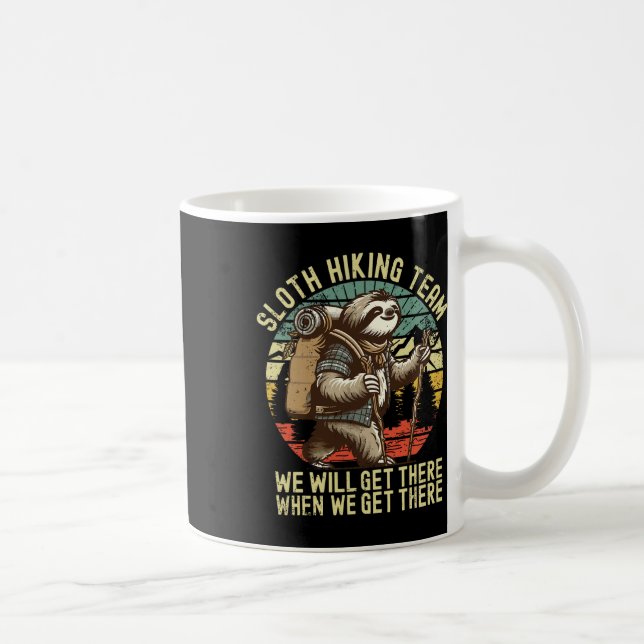 Retro Faultier Wanderteam Wir werden ankommen, wan Kaffeetasse (Rechts)