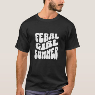 Retro Feral Girl Sommer Mama Teezeremonie auf dem T-Shirt