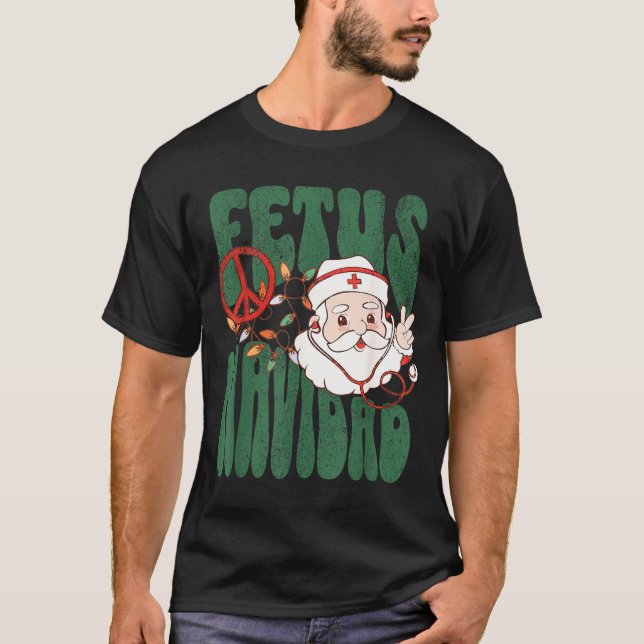 Retro Fetus Navidad Santa Claus Christmas Obgyn Nu T-Shirt (Vorderseite)