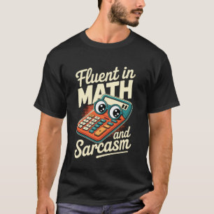 Retro-Fließend in Mathe und Sarkasmus Lustiger Leh T-Shirt