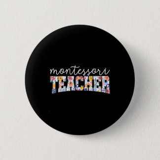 Retro Floral Montessori Teacher Instructor Educato Button