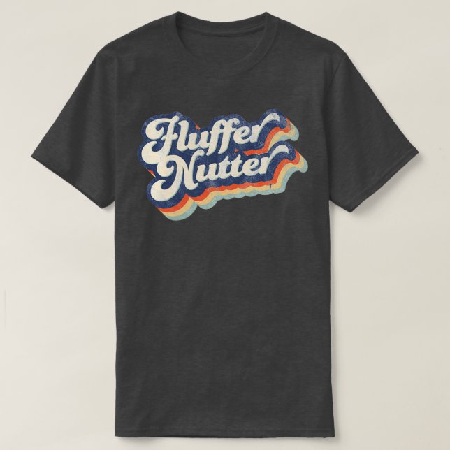 Retro FlufferNutter 1970s gestörtes Design T-Shirt (Design vorne)