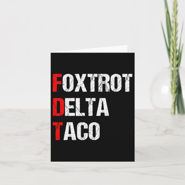 Retro Foxtrot Delta Taco Trump immer Hühner drauße Karte (Vorderseite)